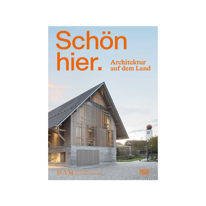 Schön hier. Architektur auf dem Land